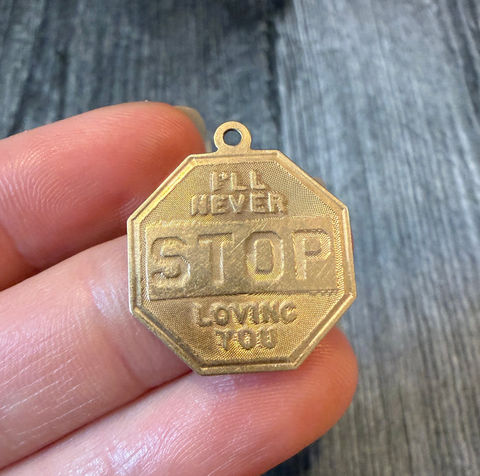 1960s "I'll Never Stop Loving You" Stop Sign Charm in 14K Gold