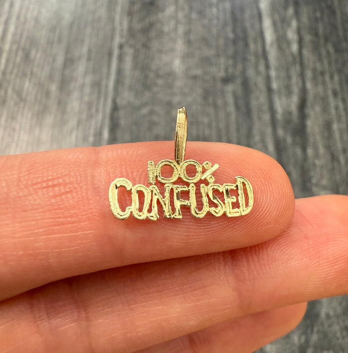 Vintage "100% CONFUSED" 14K Gold Charm